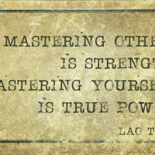 mastering others is strength - ancient Chinese philosopher Lao Tzu quote printed on grunge vintage cardboard